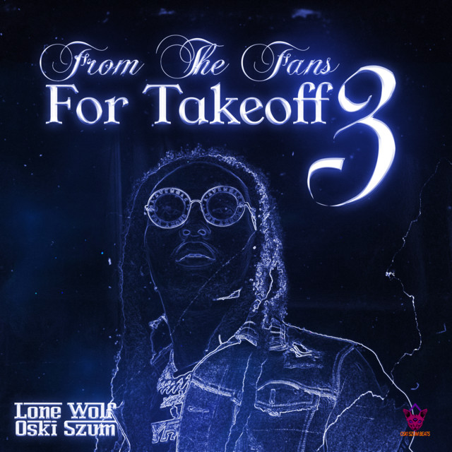 From The Fans For Takeoff 3