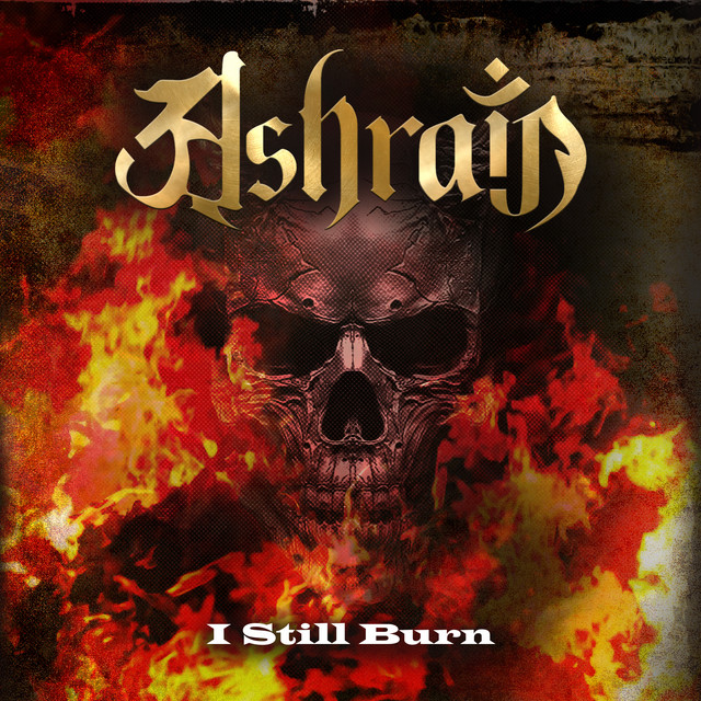 I Still Burn - Single by Ashrain | Spotify