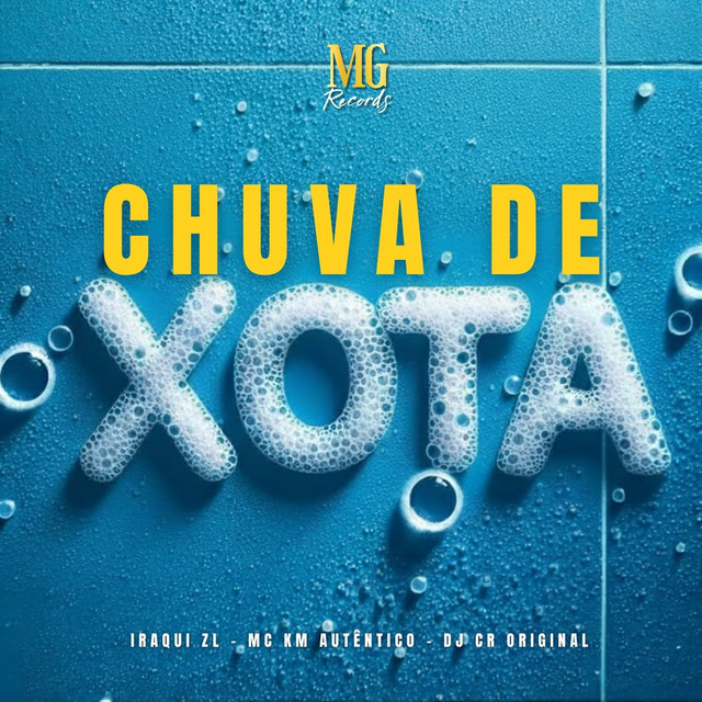 CHUVA DE XOTA