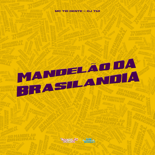 Mandelão da Brasilândia