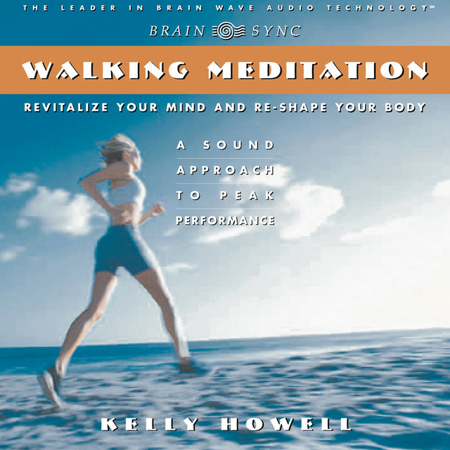 Walking Meditation - Album by Kelly Howell | Spotify