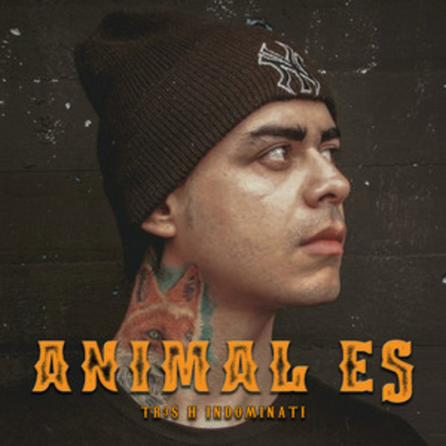 tr3s h indominati – Animal Es