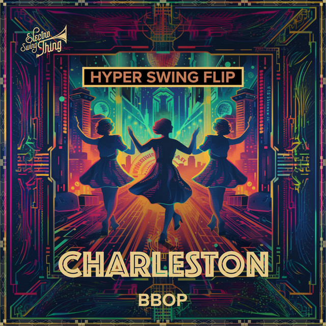 Charleston - Hyper Swing Flip