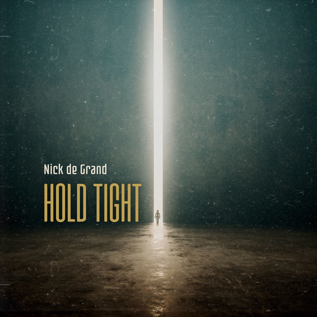 Обкладинка Nick de Grand — Hold Tight