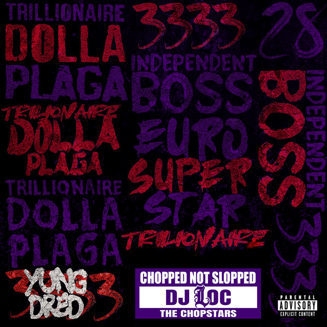 Trillion Dolla Plaga (Chop Not Slop)