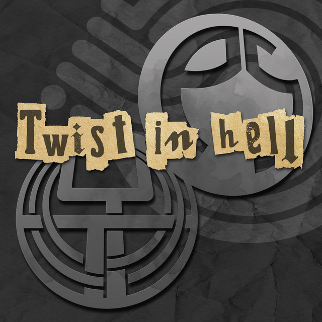 Twist in Hell - Original Mix
