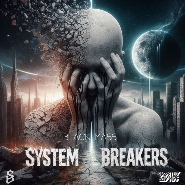 System Breakers