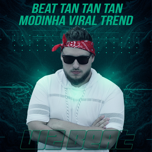 Обкладинка: Beat Tan Tan Tan Modinha Viral Trend — WZ Beat