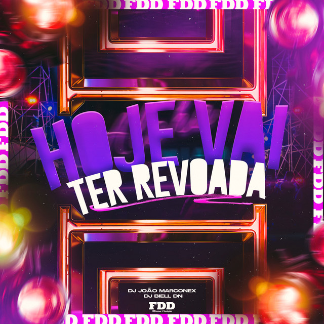 Hoje Vai Ter Revoada