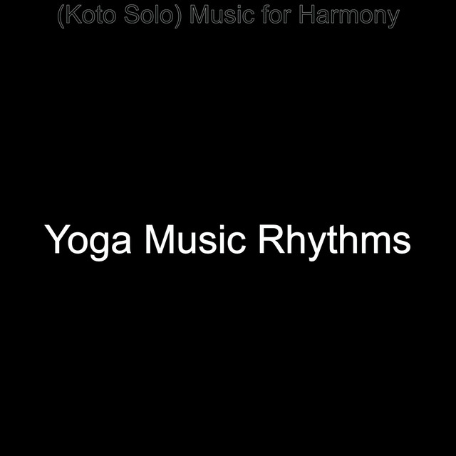 Yoga Music Rhythms