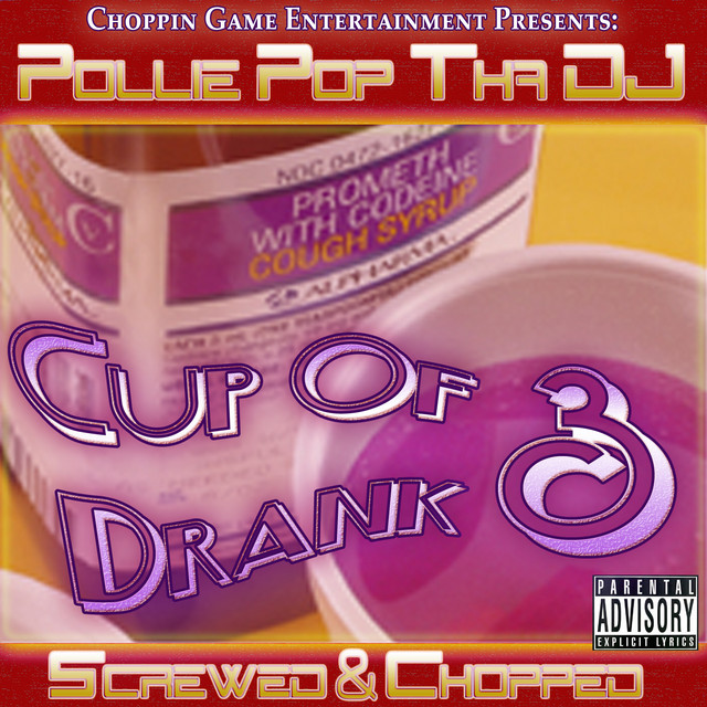 Cup of Drank 3 cover art