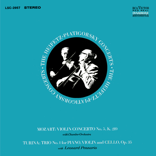 Mozart: Violin Concerto No. 5, K.219, in A "Turkish", Turina: Piano Trio No. 1, Op. 35 — Jascha Heifetz