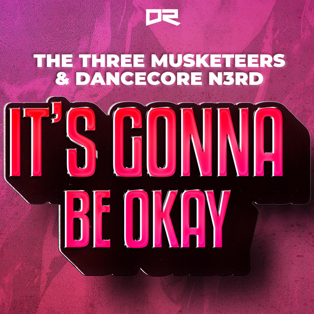 It's Gonna Be Okay