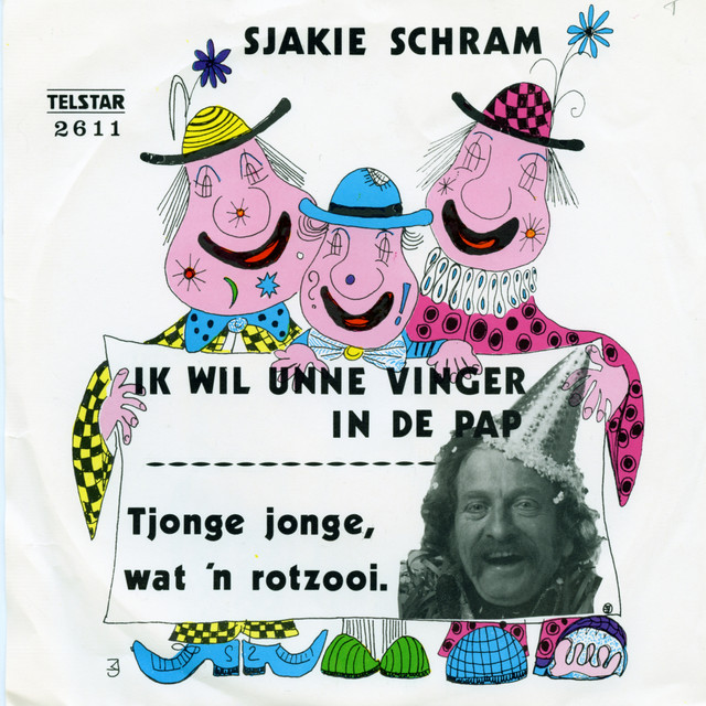 Ik Wil Unne Vinger in de Pap / Tjonge Jonge Wat 'N Rotzooi cover