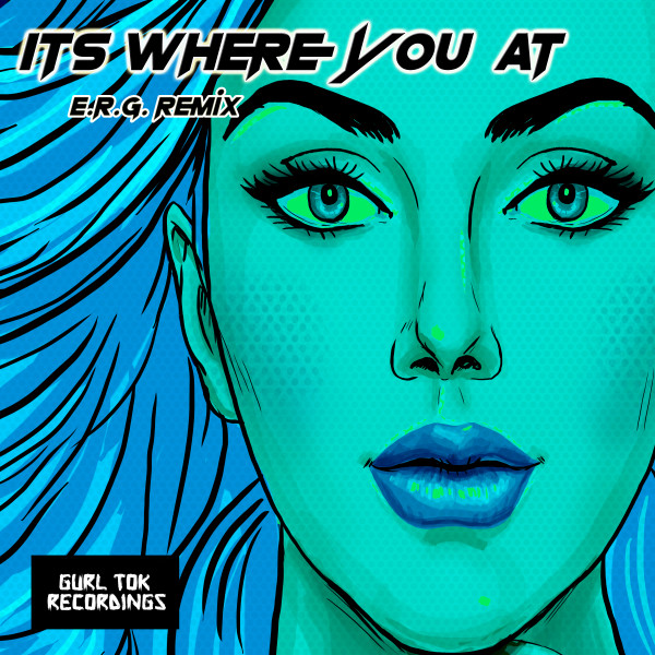 Its Where You At - E.R.G. Remix cover art