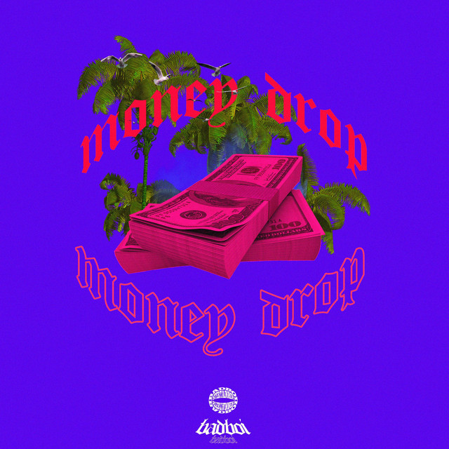 Money drop (Riddim)*