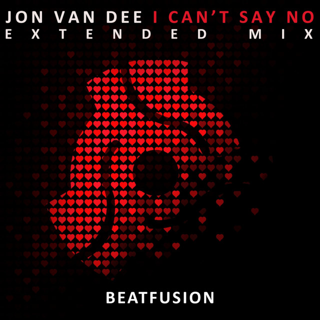 I Can't Say No - Extended Mix album art