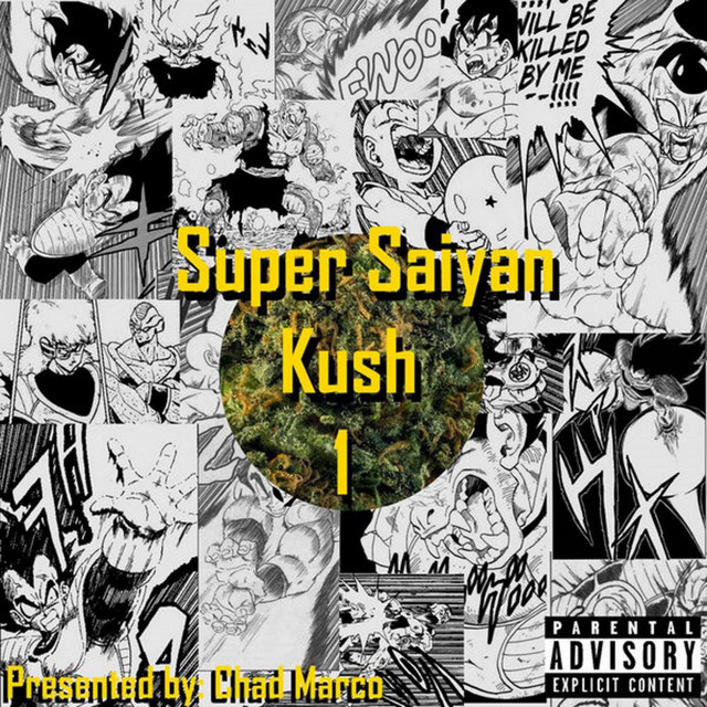 Super Saiyan Kush 1 cover art
