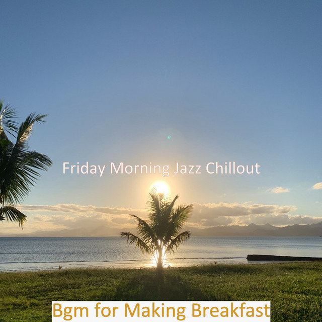 Bgm for Making Breakfast cover art