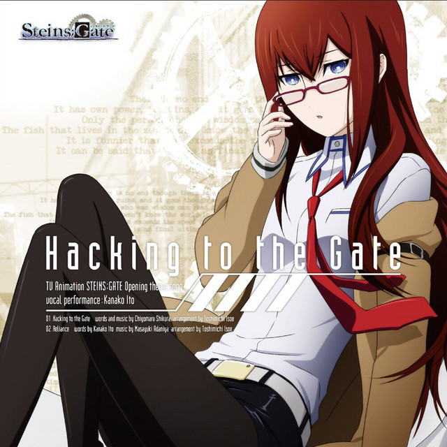 TVアニメ『シュタインズ・ゲート』OPテーママキシシングル「Hacking to the Gate」 cover art