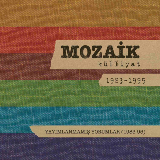 Yayımlanmamış Yorumlar: Mozaik Külliyat 1983-1995 cover art