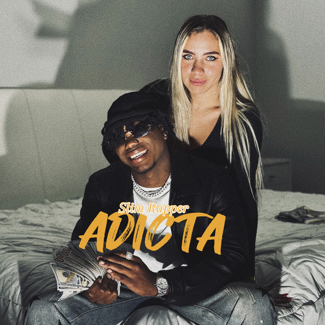Adicta - Single by Slim Rapper | Spotify
