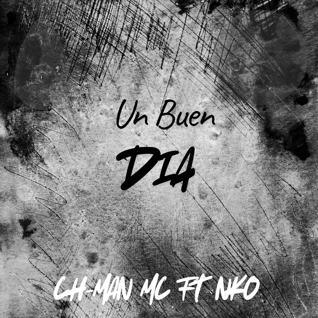 Un Buen Dia