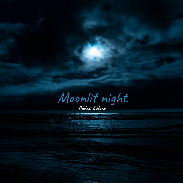 Обкладинка: Moonlit night — Oleksii Kalyna