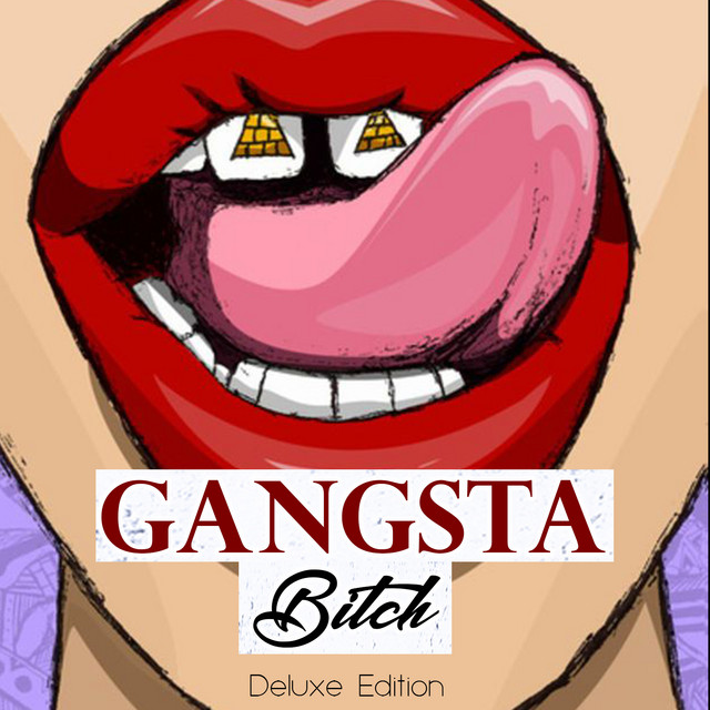 Gansta Bitch (Deluxe Edition) cover art