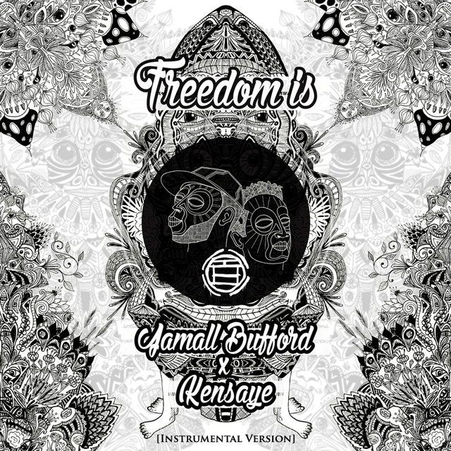 Freedom Is (Instrumentals) cover art