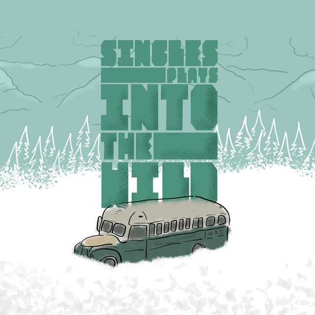 Singles Plays Into the Wild cover art