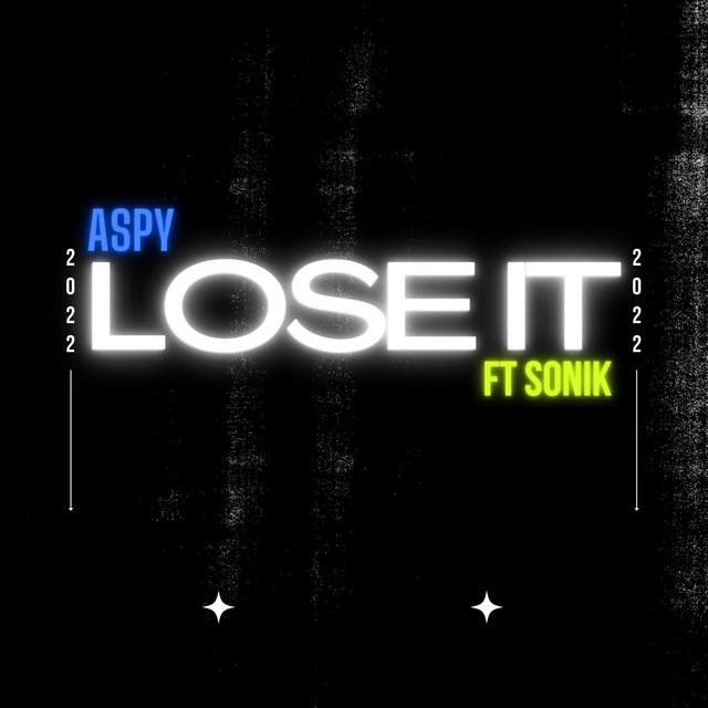 Lose it - Single by Aspy | Spotify