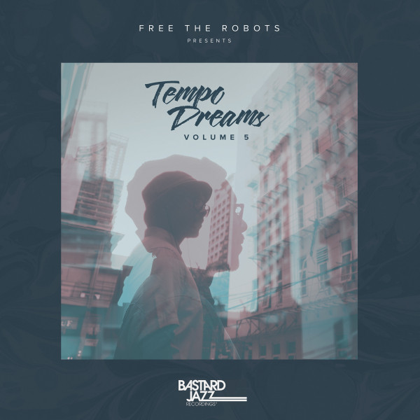 Free The Robots Presents: Tempo Dreams, Vol. 5 cover art