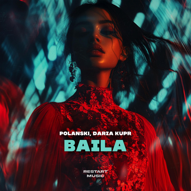 Обкладинка: Baila — POLANSKI