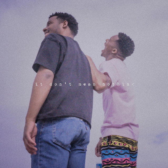 it don't mean nothing - Single by Jasepy | Spotify