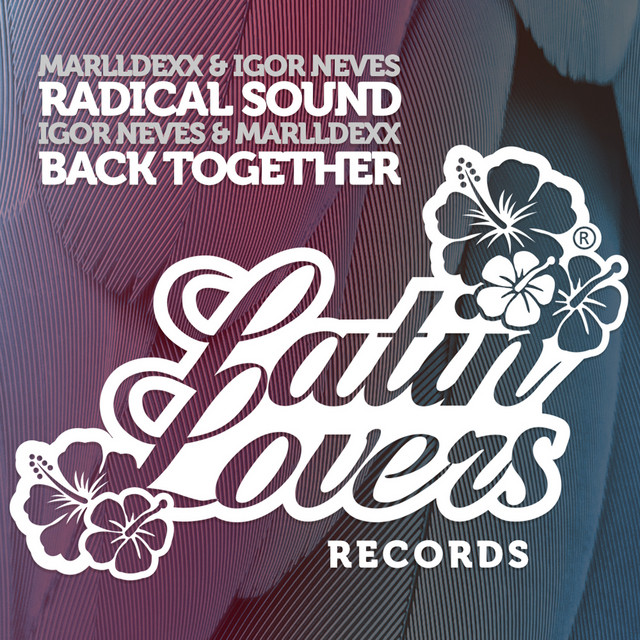 Radical Sound / Back Together - Single cover