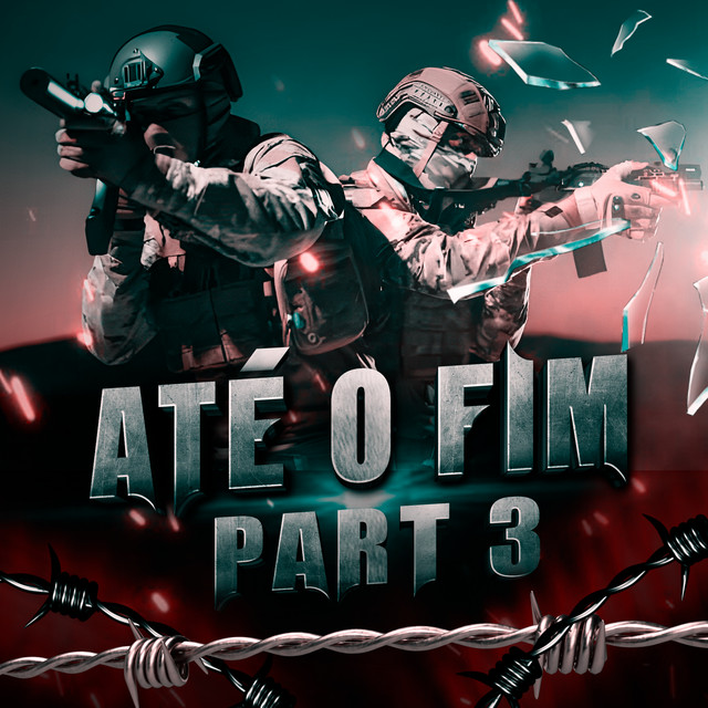 Até o Fim, Pt. 3