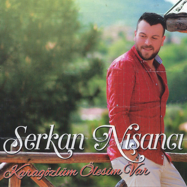 Karagözlüm Ölesim Var