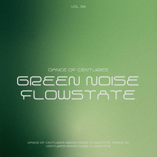 Green Noise Flowstate cover art