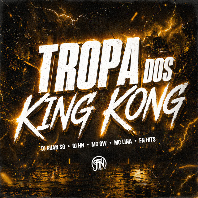 TROPA DOS KING KONG