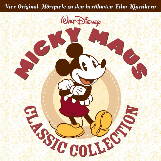 Micky Maus Classic Collection (Hörspiele zu den berühmten Film Klassikern) cover art