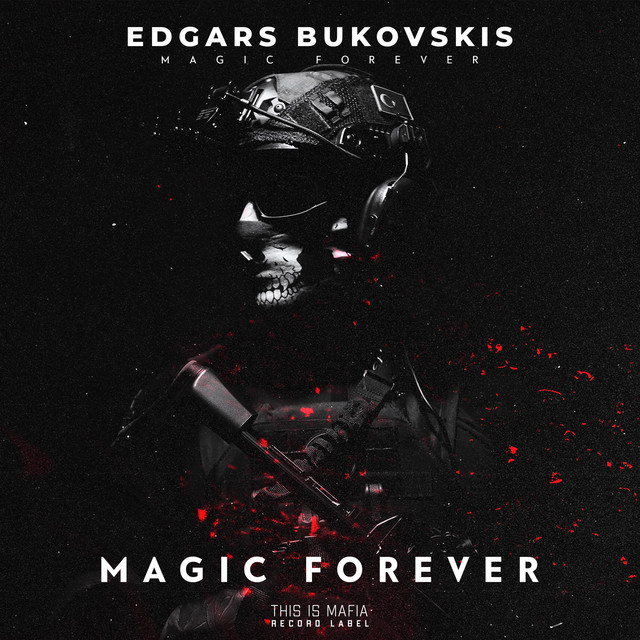 Обкладинка: Magic Forever — Edgars Bukovskis