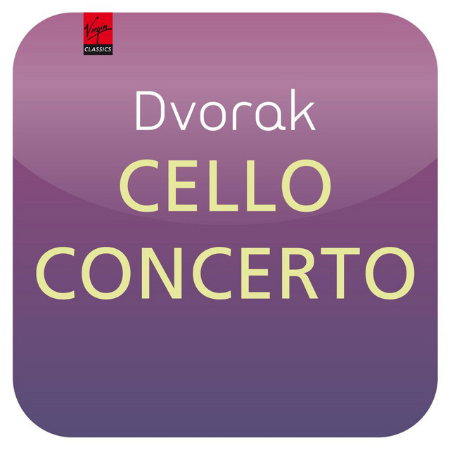 Dvořák: Cello Concerto, Op. 104