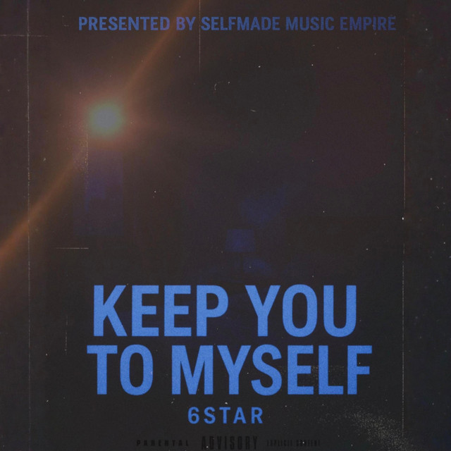 Keep you to myself