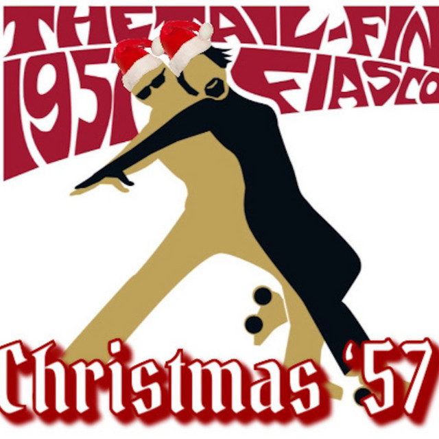 Christmas '57 - song and lyrics by The 1957 Tail-Fin Fiasco | Spotify