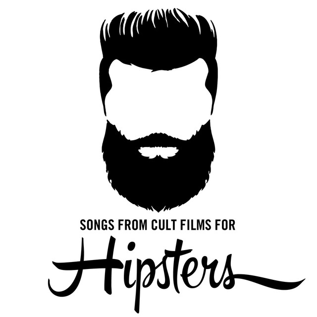 Songs from Cult Films for Hipsters cover art