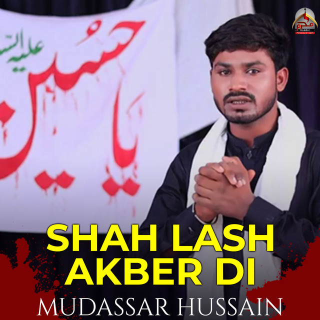 Shah Lash Akber Di - Single - Single by Mudassar Hussain | Spotify