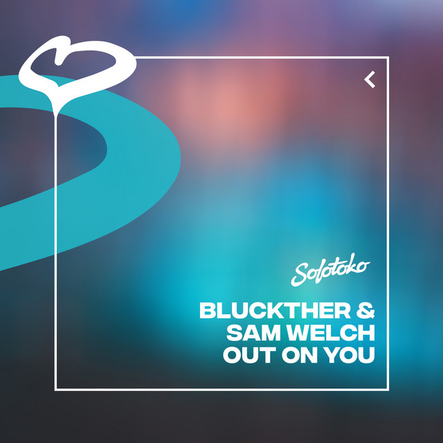 Out On You - Extended Mix album art