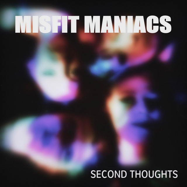 Omslag för Second Thoughts av Misfit Maniacs