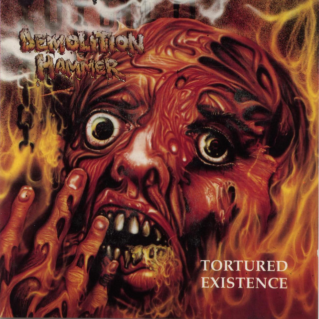 Tortured Existence - Album di Demolition Hammer | Spotify